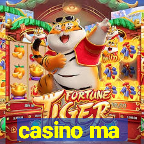 casino ma