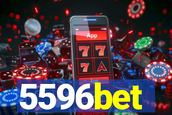 5596bet