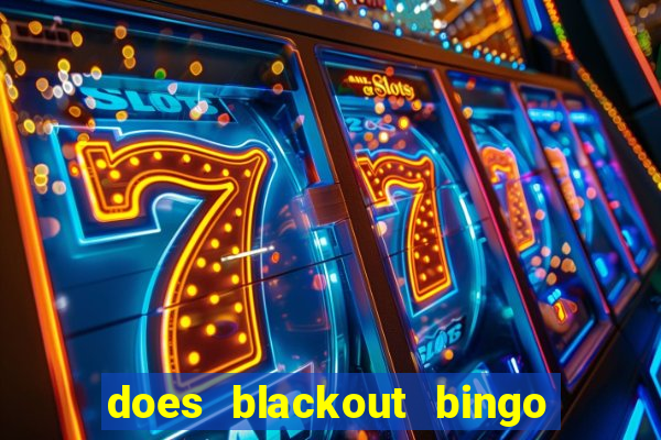 does blackout bingo really pay