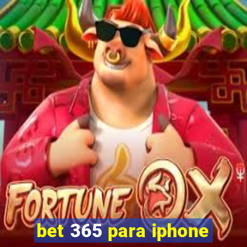 bet 365 para iphone