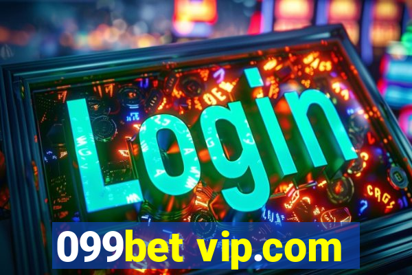 099bet vip.com