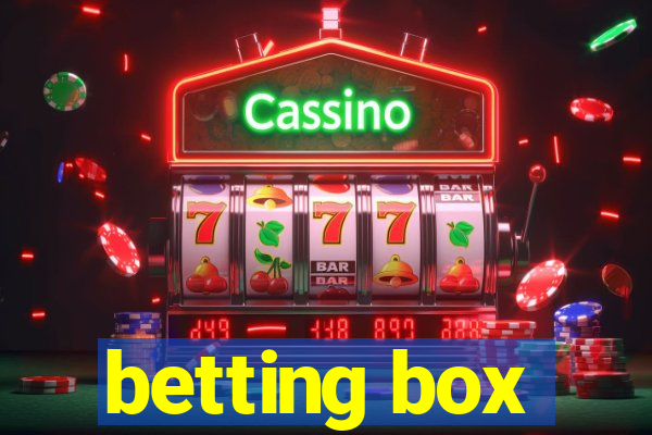 betting box