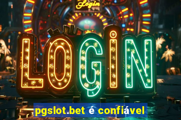 pgslot.bet é confiável