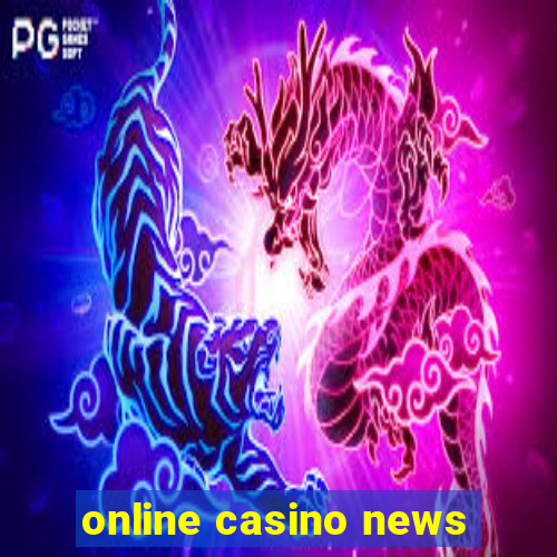 online casino news