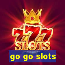 go go slots