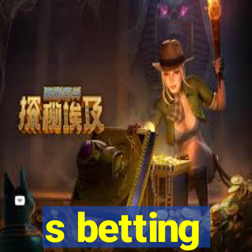 s betting