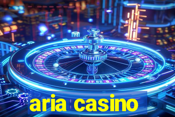 aria casino