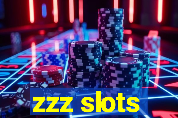 zzz slots