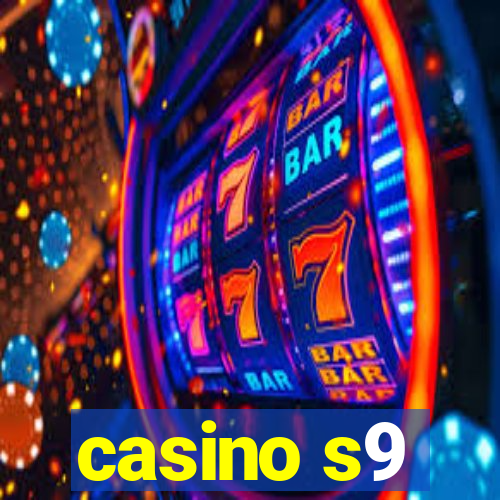 casino s9