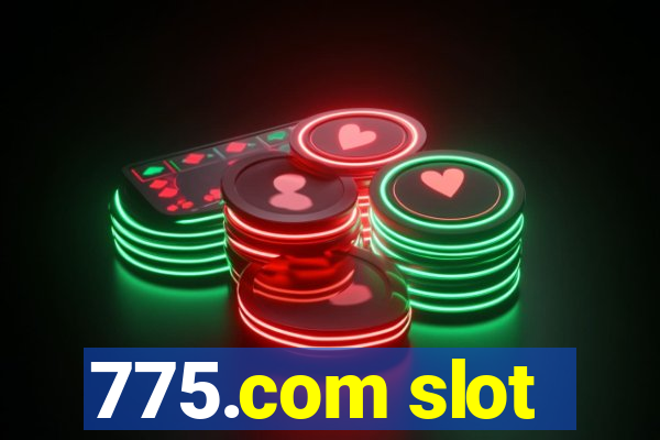 775.com slot