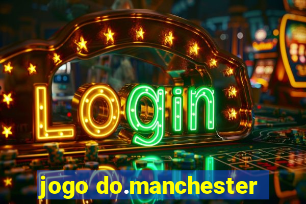 jogo do.manchester