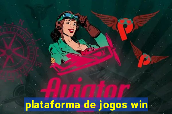 plataforma de jogos win