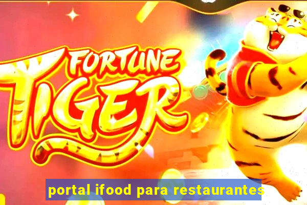 portal ifood para restaurantes