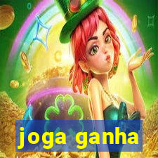 joga ganha