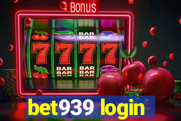 bet939 login