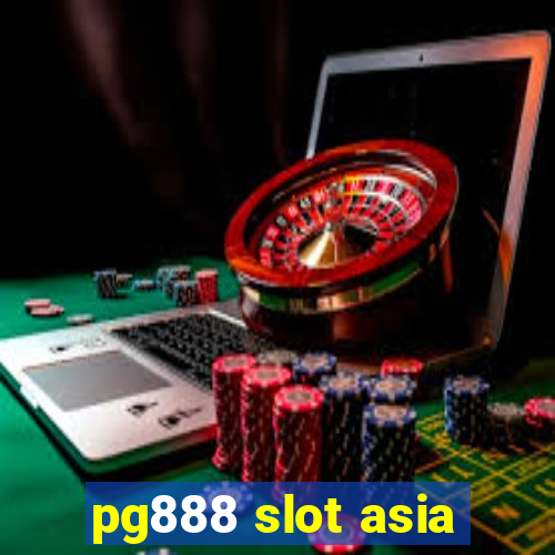 pg888 slot asia