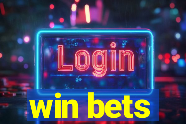 win bets