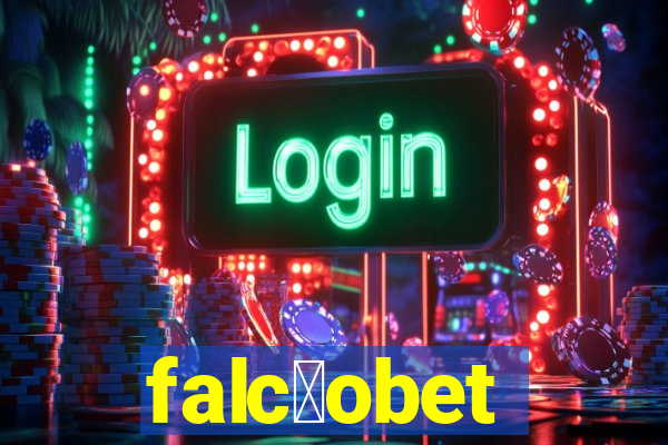 falc茫obet