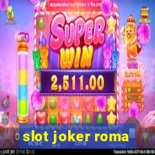 slot joker roma