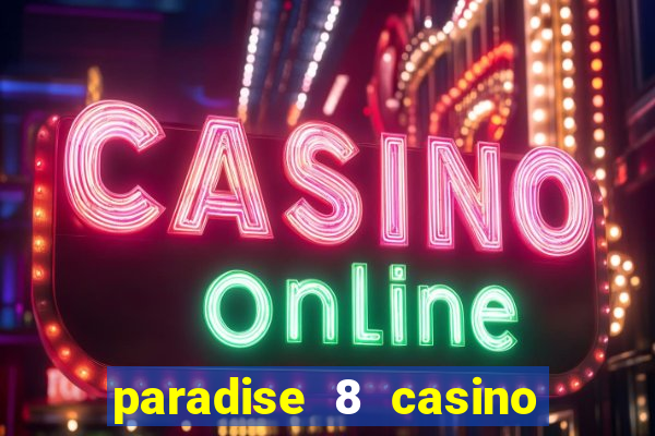 paradise 8 casino no deposit codes