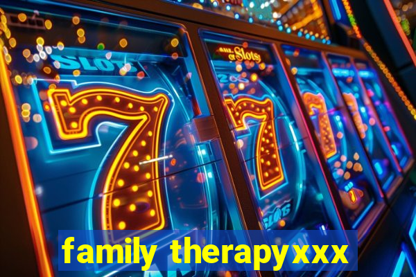 family therapyxxx