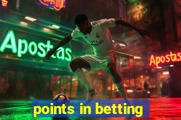 points in betting