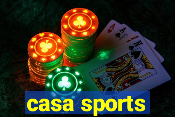 casa sports