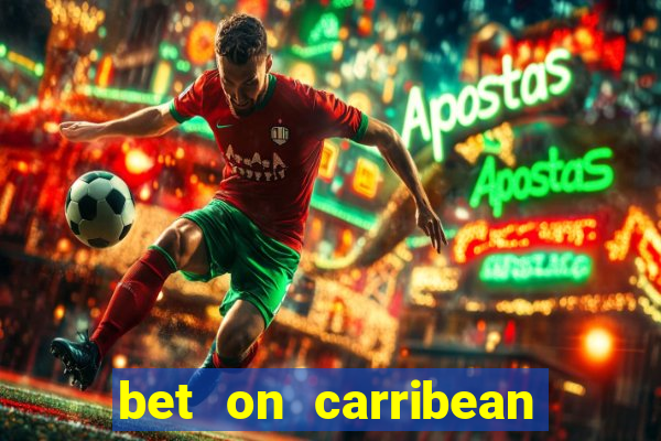 bet on carribean premier league