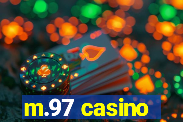 m.97 casino