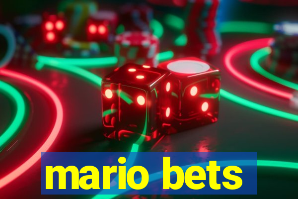 mario bets