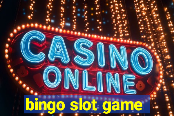 bingo slot game