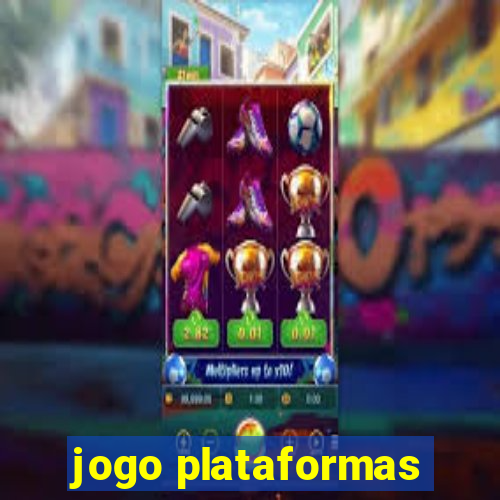 jogo plataformas