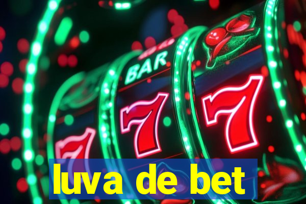 luva de bet