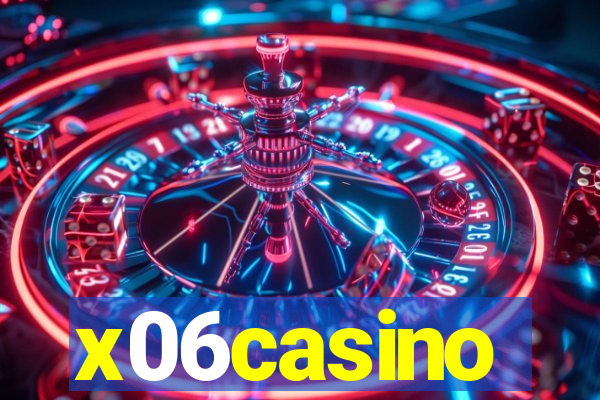 x06casino