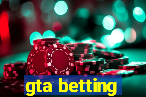 gta betting