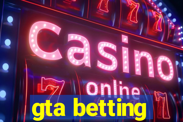 gta betting