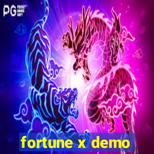 fortune x demo