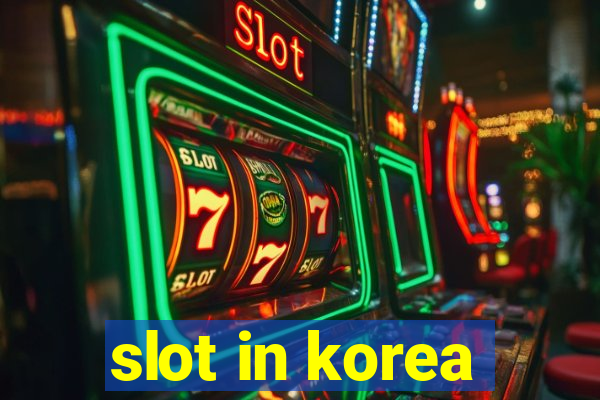 slot in korea