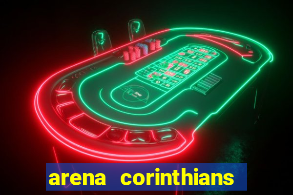 arena corinthians setores e fileiras