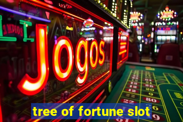 tree of fortune slot