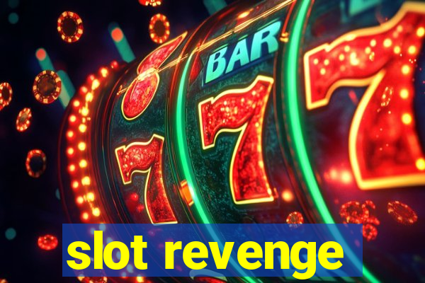 slot revenge