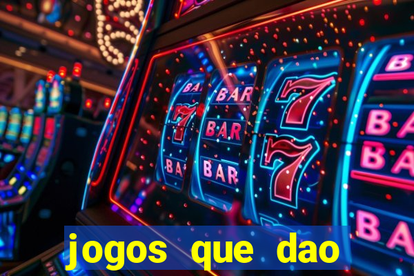 jogos que dao dinheiro de verdade sem investir