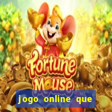 jogo online que paga de verdade