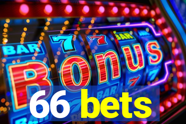 66 bets