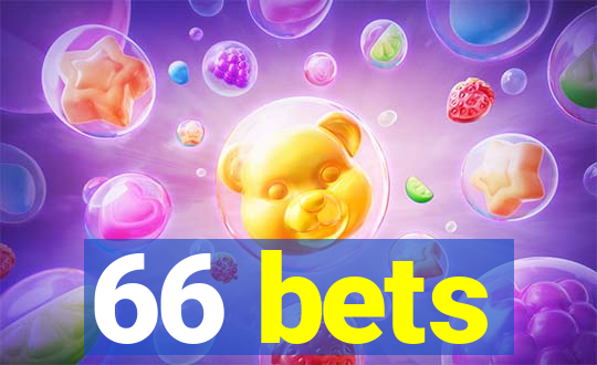 66 bets