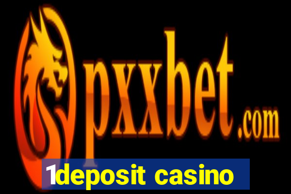 1deposit casino