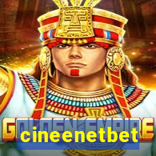 cineenetbet