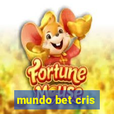 mundo bet cris