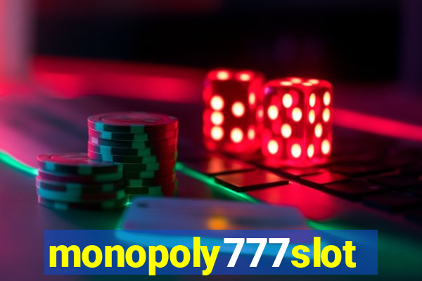 monopoly777slots.com