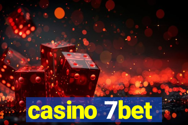 casino 7bet